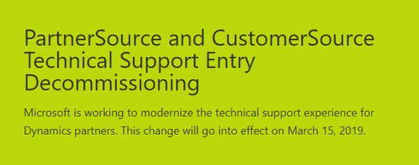 Microsoft PartnerSource and CustomerSource is changing how Technical Support incidents are handled