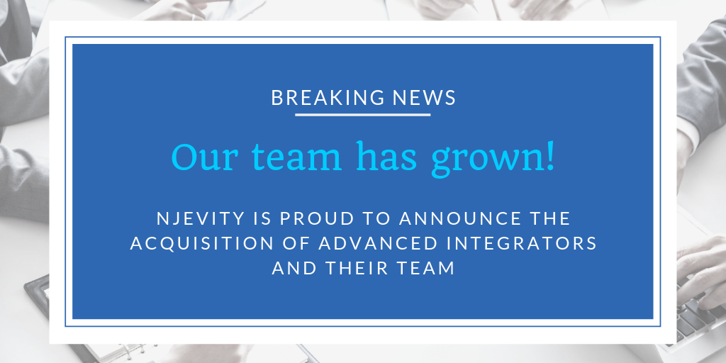 We’re Growing! – Njevity Acquires Advanced Integrators