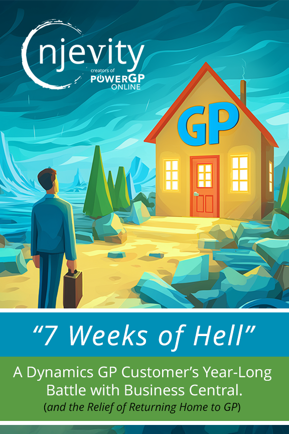 “7 Weeks of Hell”: A Dynamics GP Customer’s Year-Long Battle with Business Central—and the Relief of Returning Home