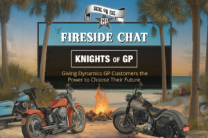 Knights of GP: Giving Dynamics GP Customers the Power to Choose Their Future